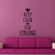 Stickers muraux 'Keep Calm' - Sticker Keep Calm and Stay Strong - ambiance-sticker.com