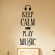 Muurstickers 'Keep Calm' - Muursticker Keep Calm and Play Music - ambiance-sticker.com