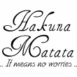 Muurstickers teksten - Muursticker Hakuna Matata - ambiance-sticker.com